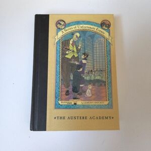 A Series of Unfortunate Events ,The Austere Academy Hardcover Book #5